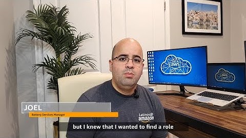 Meet Joel, AWS Data Centers | Amazon Web Services