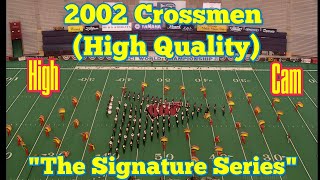 2002 Crossmen Finals High Cam (High Quality)
