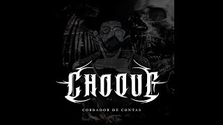 Choque - Cobrador de Contas