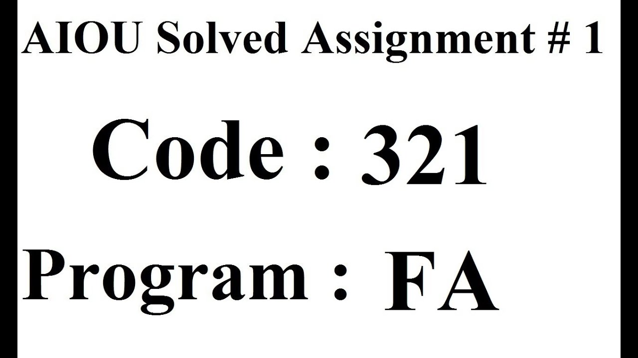 aiou 321 solved assignment 2023