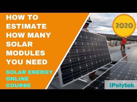 How to calculate how many solar modules you need (Solar Energy Course 2020 Part 8 of 12)