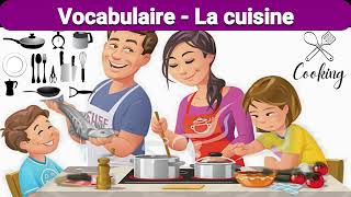 Le vocabulaire de la cuisine française 🍽️🥄🔪🍳🧂🫕