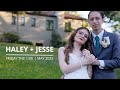 Haley + Jesse Wedding Teaser | Friday the 13th | May 2022