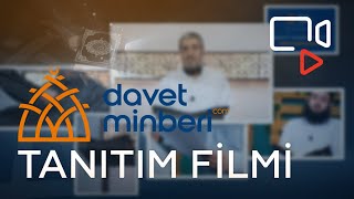 Davet Minberi Tanıtım Videosu