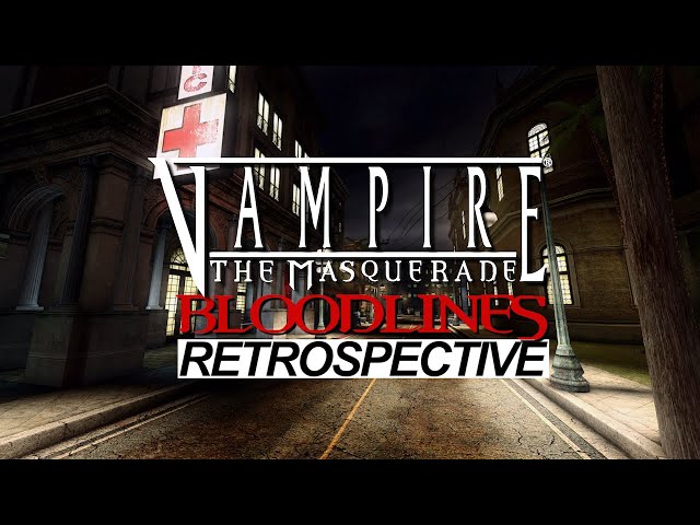 Vampire the Masquerade - Bloodlines: A Timeless RPG Experience