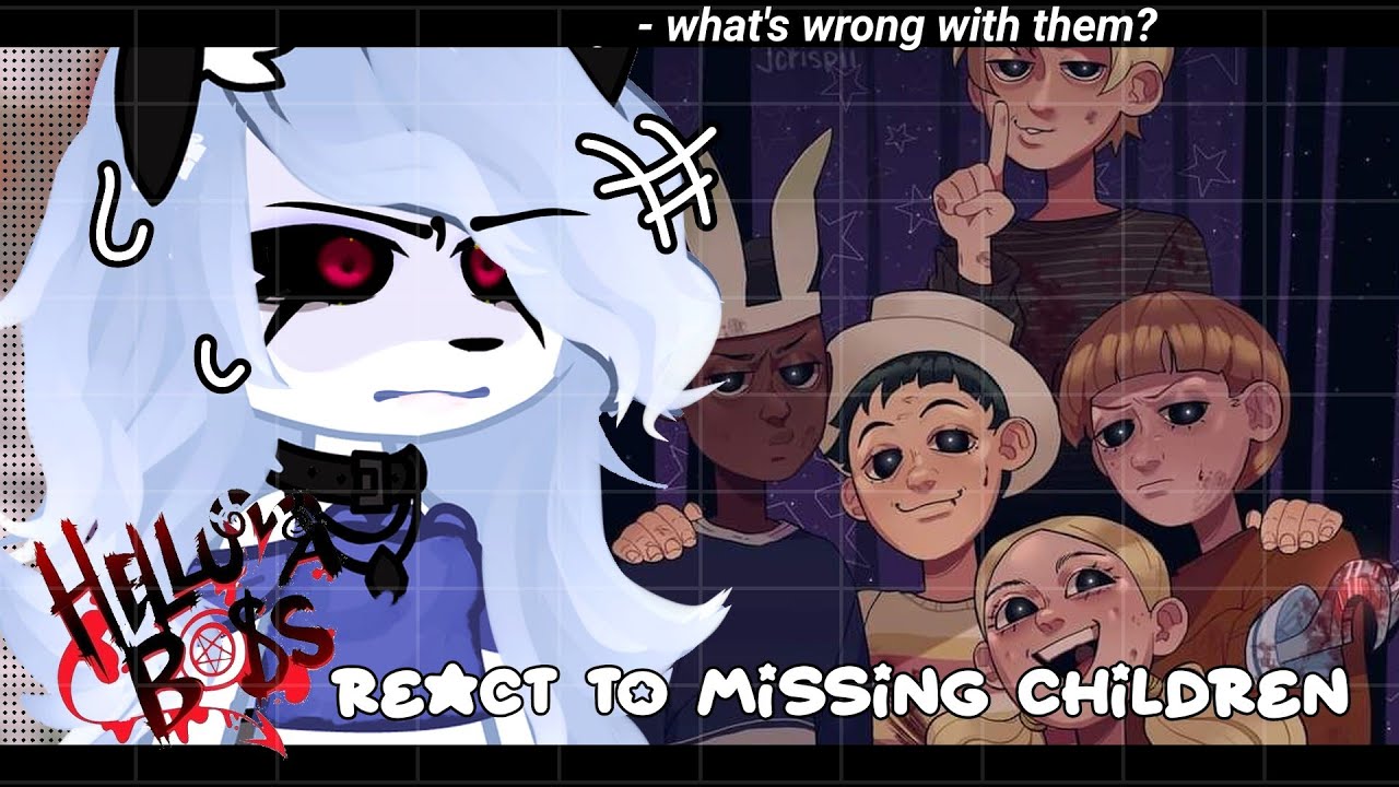 Helluva Boss react to Missing Children (FNAF)|• GACHA CLUB 🇧🇷/🇺🇸 - YouTube
