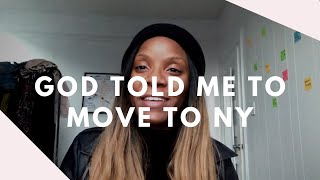 God Told Me To Move To Ny Storytime