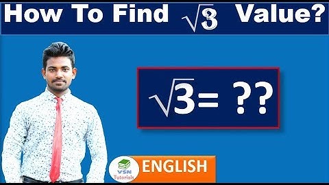 FIND √3 VALUE || (ENGLISH)