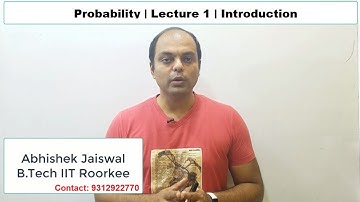 Lecture 1 | Probability | Class 12th |  By Abhishek Jaiswal | B.Tech IIT Roorkee