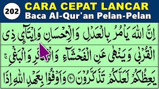 BELAJAR MENGAJI QURAN Cara Mudah Cepat Lancar Membaca Alquran Pelan-Pelan QS. AN NAHL 99-110