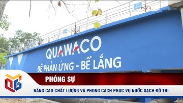 Nâng cao chất lượng và phong cách phục vụ nước sạch đô thị