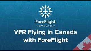 Webinar: VFR Flying in Canada with ForeFlight