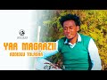 Addisuu Tolasaa YAA MAGAAZII Ethiopian Oromo Music 2021 Official Video Addisuu Tolasaa YAA MAGAAZII Ethiopian Oromo Music 2021 Official Video