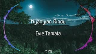 Nyanyian rindu - Evie Tamala