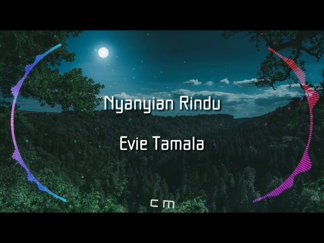Nyanyian rindu - Evie Tamala class=