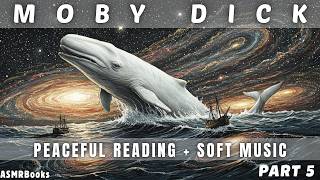 Audiobook for Sleep | Moby Dick Chapter 5 | ASMR Book Reading