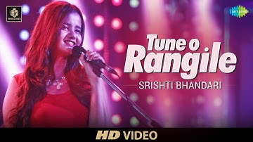 Tune O Rangile  | Srishti Bhandari | Cover Version | Old Is Gold | HD Video