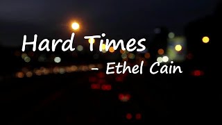 Ethel Cain – Hard Times Lyrics