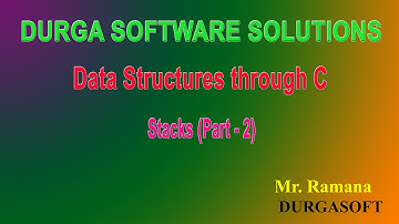 data structures  - Stacks  (Part -2) By Ramana Sir