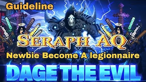 LEVEL UP! Newbie to Legionnaire Guide in Seraph AQ Private Server 2025