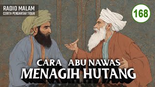 Cara Abu Nawas Menagih Hutang - Kisah Abu Nawas Lucu