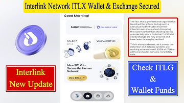 Interlink Network New Update | Interlink Network ITLX Wallet & Exchange are Fully Secured