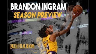 Brandon Ingram | Lakers Season Preview Brandon Ingram | Lakers Season Preview