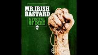 Mr. Irish Bastard - Thirty Pieces of Silver (Intro)