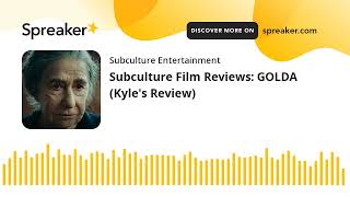 Subculture Film Reviews: GOLDA (Kyle's Review)