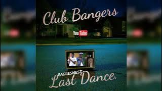 CLUB BANGERS LIVE EAGLESTNEST LAST DANCE  - DJ JOMBA ft MC MIDO