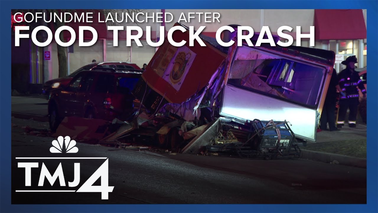 GoFundMe launched for food truck owner after devastating crash YouTube
