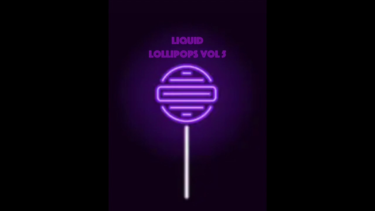 Liquid Lollipops Vol 5 - Drum & Bass Mix