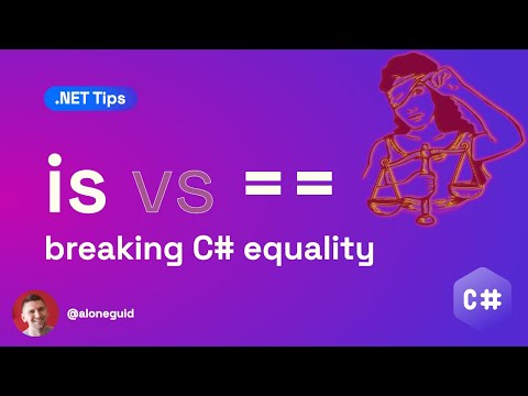C# `==` vs `is`: When to Use Which Operator (Code Comparison Explained)