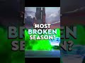 Most broken season in apex legends shorts