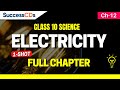 Electricity Class 10 Science Chapter 12 Explanation, QUESTION ANSWERS and solved Numericals