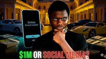 Would you Delete Social Media for $1M
