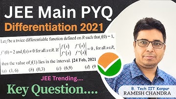 Differentiation: JEE Main 2021 Math PYQ 🔥| Integration, Determinant & Find f(1) | IIT Kanpur Solved