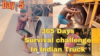 5/365 Days survival challenge In Indian Truck 🚚 ||| आज तो गाड़ी का टायर फट गया 😱😱 || Mahrashtra⛳️|