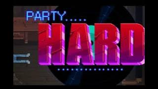 Come On Baby (Party Hard Soundtrack)
