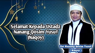 Download lagu Selamat Kepada Ustadz Nanang Qosim Yusuf (Naqoy) Lulus mengikuti DAI MODERAT ADDAI