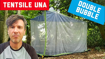 Tentsile Una : The Double-Bubble
