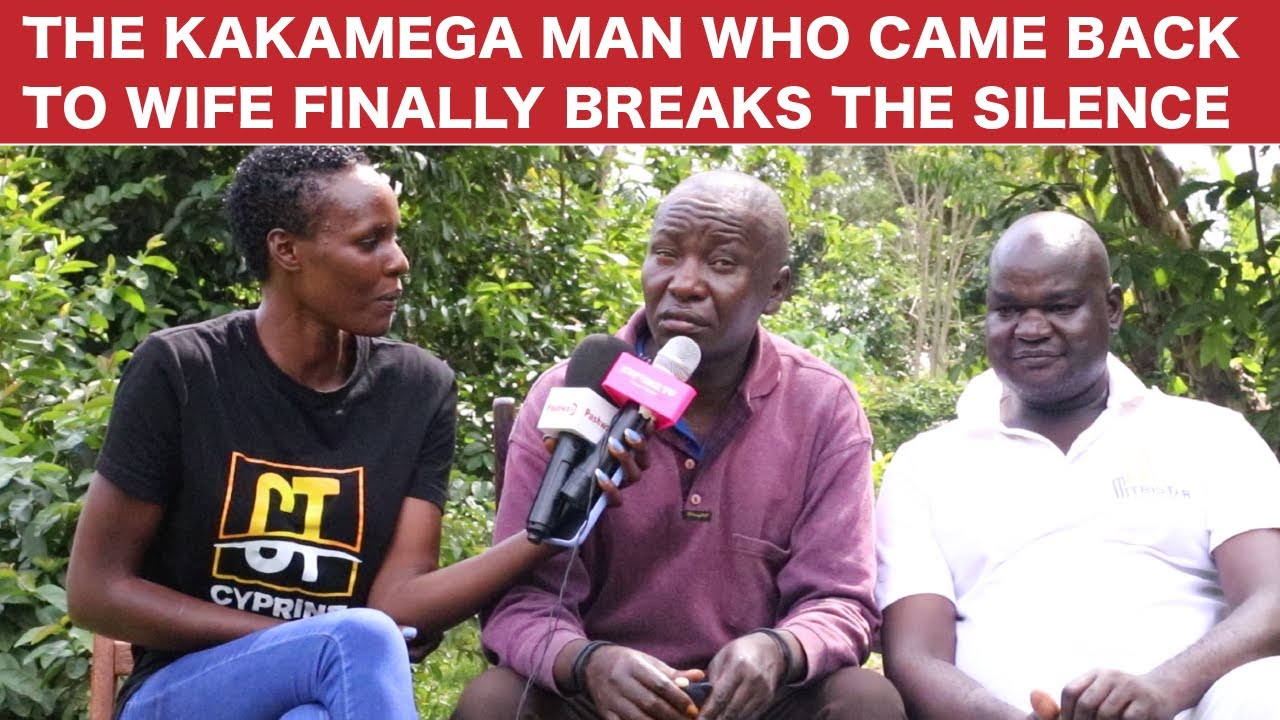 DUNIA INA MAMBO! THE KAKAMEGA TRENDING MAN WHO CAME BACK TO WIFE AFTER 17 YEARS FINALLY SPEAKS!