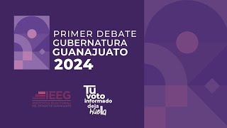 Primer debate público entre candidaturas a la gubernatura en el estado de Guanajuato