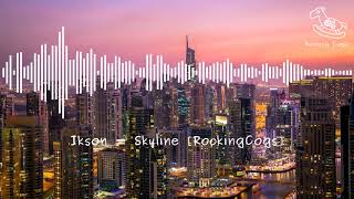 Ikson - Skyline (No Copyright Music) [RockingCogs]