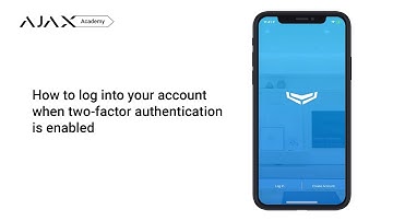 How to log into your Ajax account using two-factor authentication (2FA)