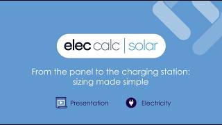 Discover elec calc SOLAR: from the PV panel to the EV charging station, one single software screenshot 5