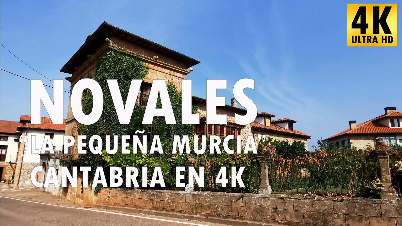 Novales - Cantabria en 4K