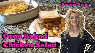 Oven Baked Chicken Salad | Cook With Me | Recipe Swap