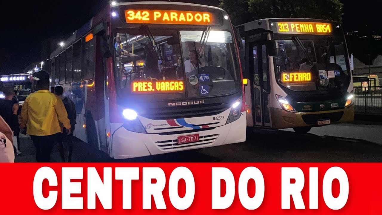 de NOITE na CENTRAL DO BRASIL - Avenida Presidente Vargas, RJ - Movimentação de ônibus #169 