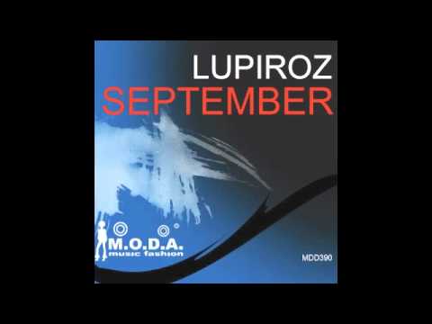 Lupiroz - September (Miamisoul Deep Club Mix)